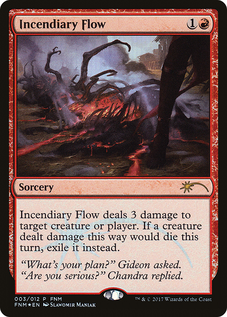 Image of Incendiary Flow [Friday Night Magic 2017]