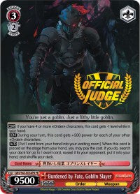 Image of Burdened by Fate, Goblin Slayer (GBS/S63-E034PR PR) (Promo) [Goblin Slayer]