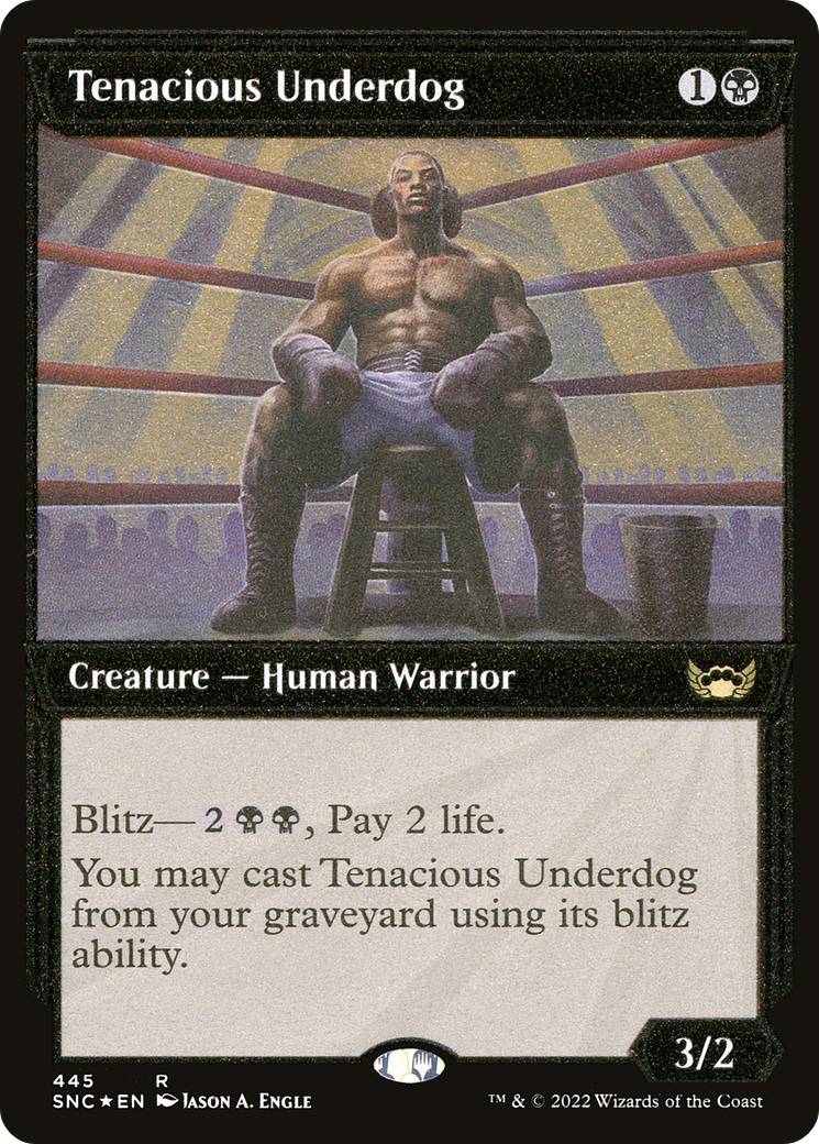 Image of Tenacious Underdog (Showcase Art Deco Foil Etched) [Streets of New Capenna]