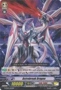 Image of Astrobreak Dragon (G-TD05/003EN) [Fateful Star Messiah]