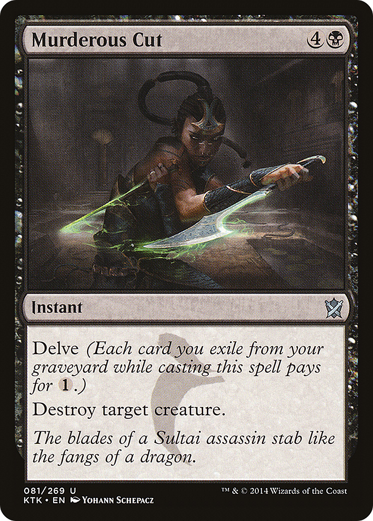 Image of Murderous Cut [Khans of Tarkir]