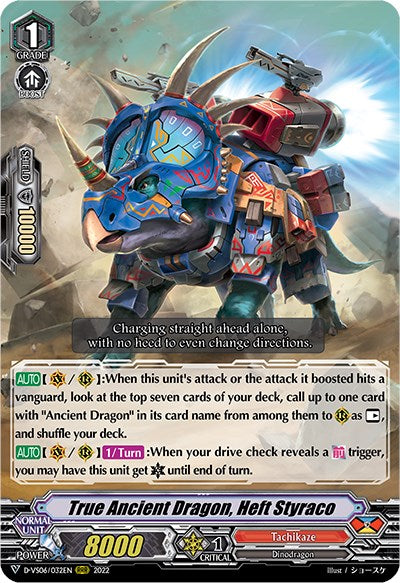 Image of True Ancient Dragon, Heft Styraco (D-VS06/032EN) [V Clan Collection Vol.6]