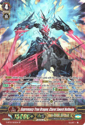 Supremacy True Dragon, Claret Sword Helheim (G-BT12/S03EN) [Dragon King's Awakening]