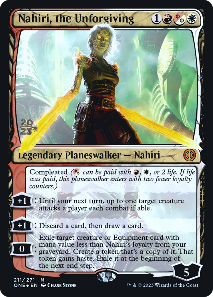 Image of Nahiri, the Unforgiving [Phyrexia: All Will Be One Prerelease Promos]