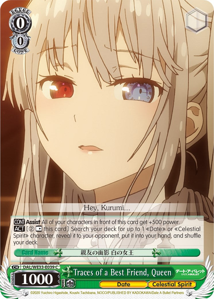 Image of Traces of a Best Friend, Queen (DAL/WE33-E039 C) [Date A Bullet]