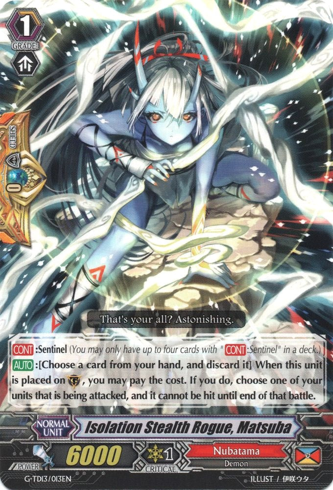 Image of Isolation Stealth Rogue, Matsuba (G-TD13/013EN) [Evil Eye Sovereign]