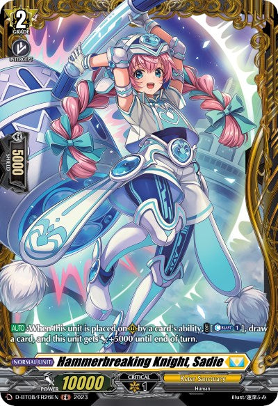 Image of Hammerbreaking Knight, Sadie (D-BT08/FR26EN) [Minerva Rising]