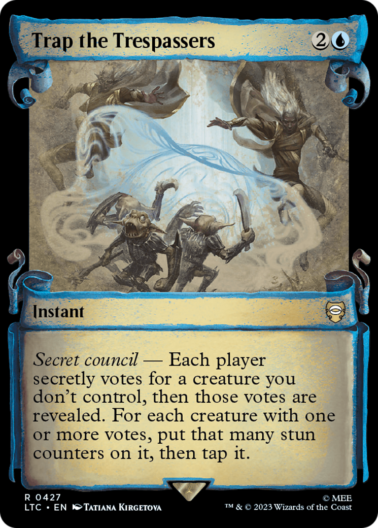 Image of Trap the Tresspassers [The Lord of the Rings: Tales of Middle-Earth Commander Showcase Scrolls]