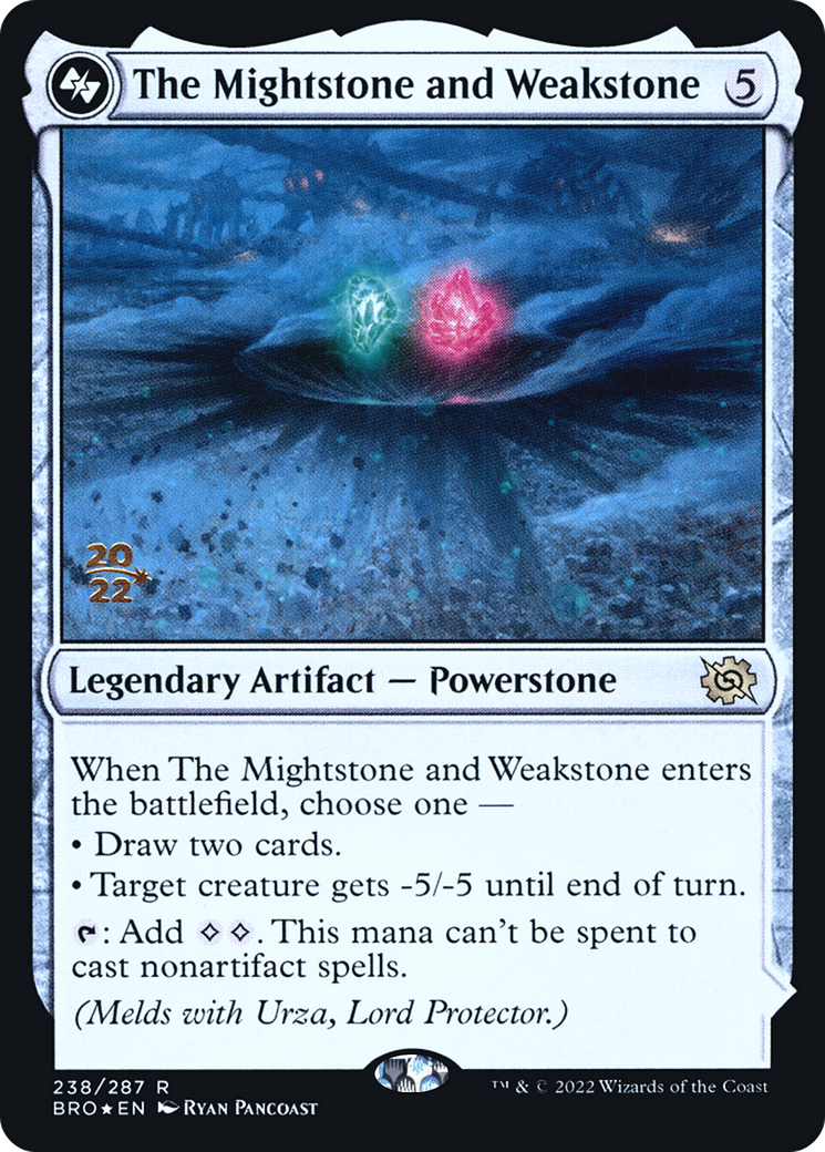 Image of The Mightstone and Weakstone [The Brothers' War Prerelease Promos]