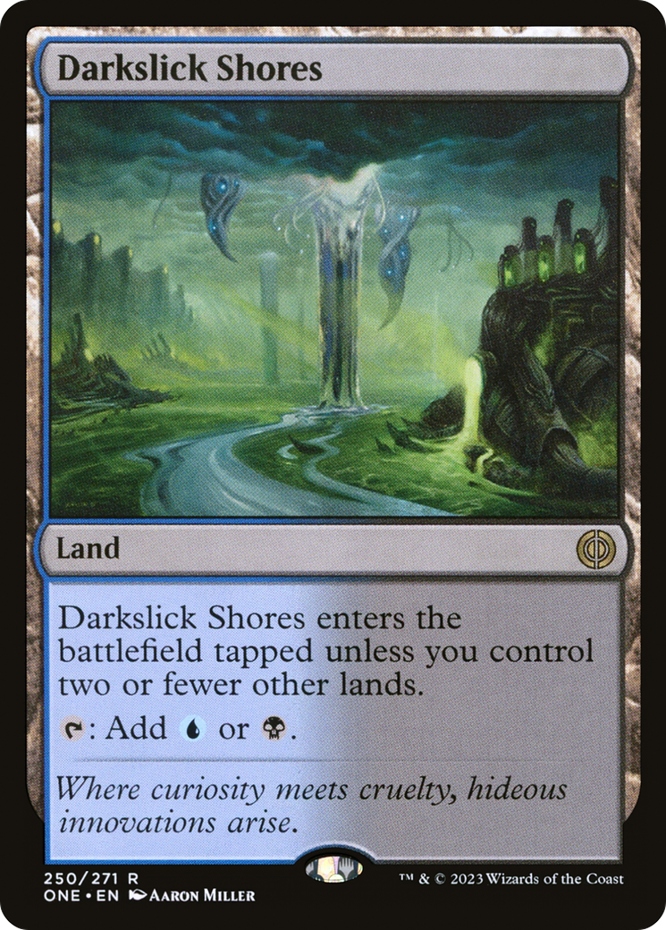 Image of Darkslick Shores [Phyrexia: All Will Be One]