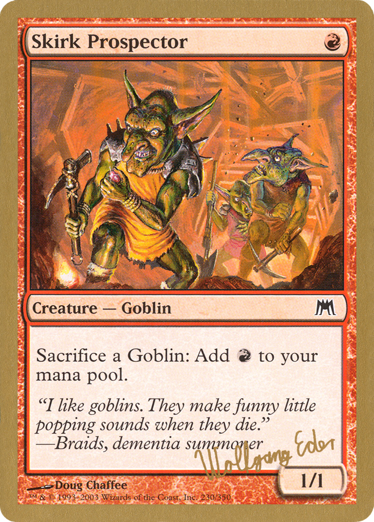 Image of Skirk Prospector (Wolfgang Eder) [World Championship Decks 2003]