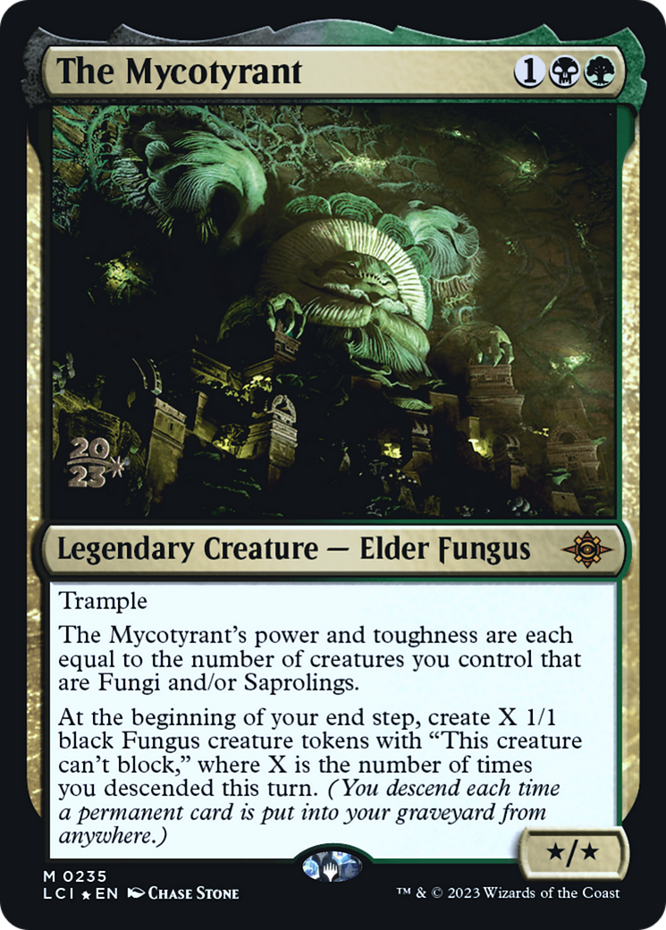 Image of The Mycotyrant [The Lost Caverns of Ixalan Prerelease Cards]