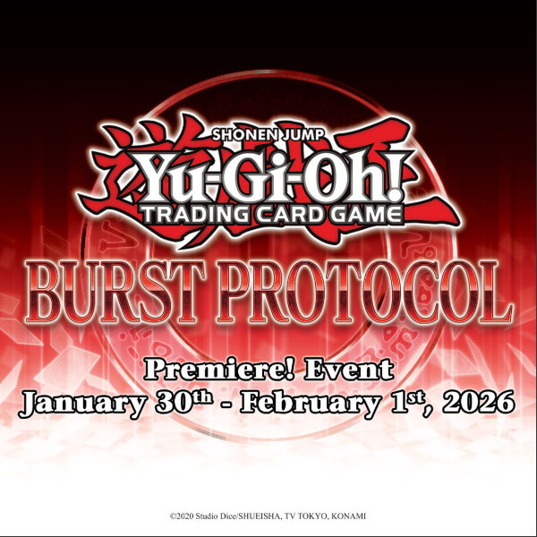Image of February 01, 2026  - YU-GI-OH! Burst Protocol World Premiere (Sneak Peak)