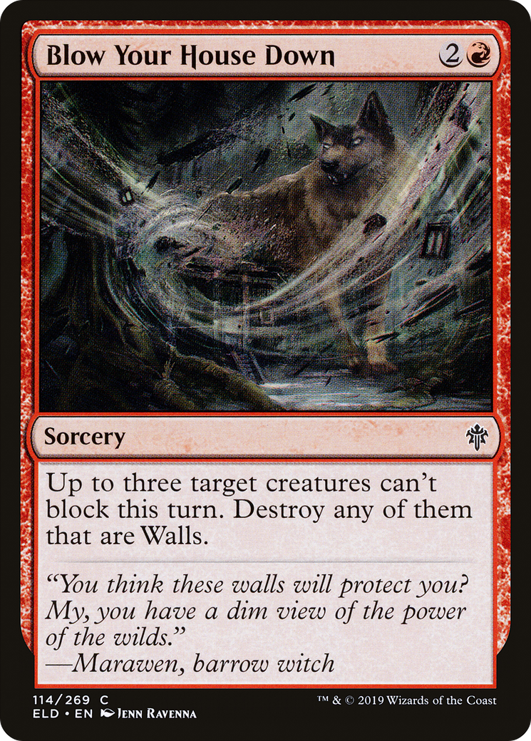 Image of Blow Your House Down [Throne of Eldraine]