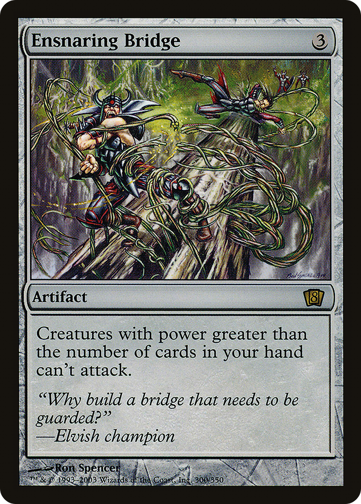 Image of Ensnaring Bridge [Eighth Edition]