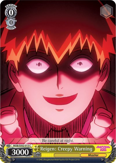 Image of Reigen: Creepy Warning (MOB/SX02-013 C) [Mob Psycho 100]