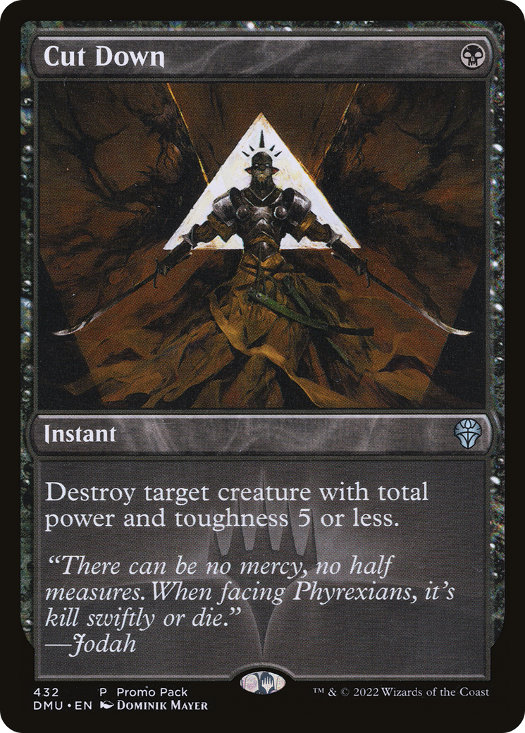 Image of Cut Down (Promo Pack) [Dominaria United Promos]