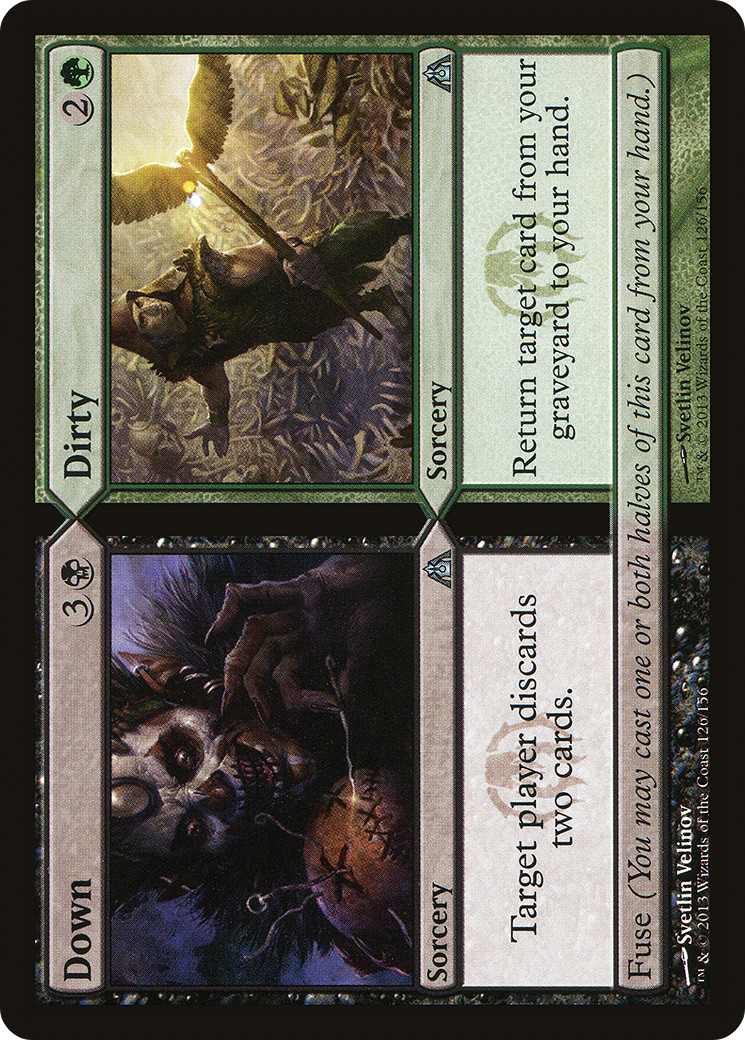 Image of Down // Dirty [Dragon's Maze]