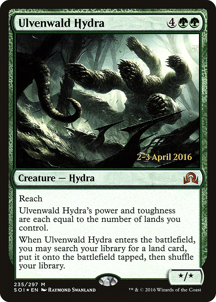 Image of Ulvenwald Hydra [Shadows over Innistrad Prerelease Promos]