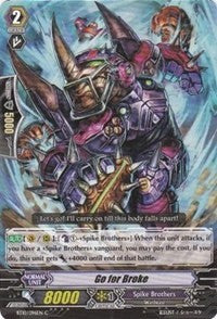 Image of Go for Broke (BT10/096EN) [Triumphant Return of the King of Knights]