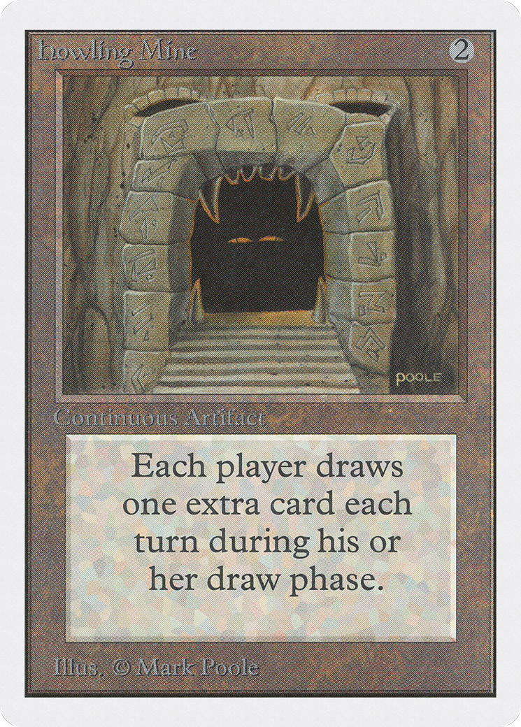 Image of Howling Mine [Unlimited Edition]