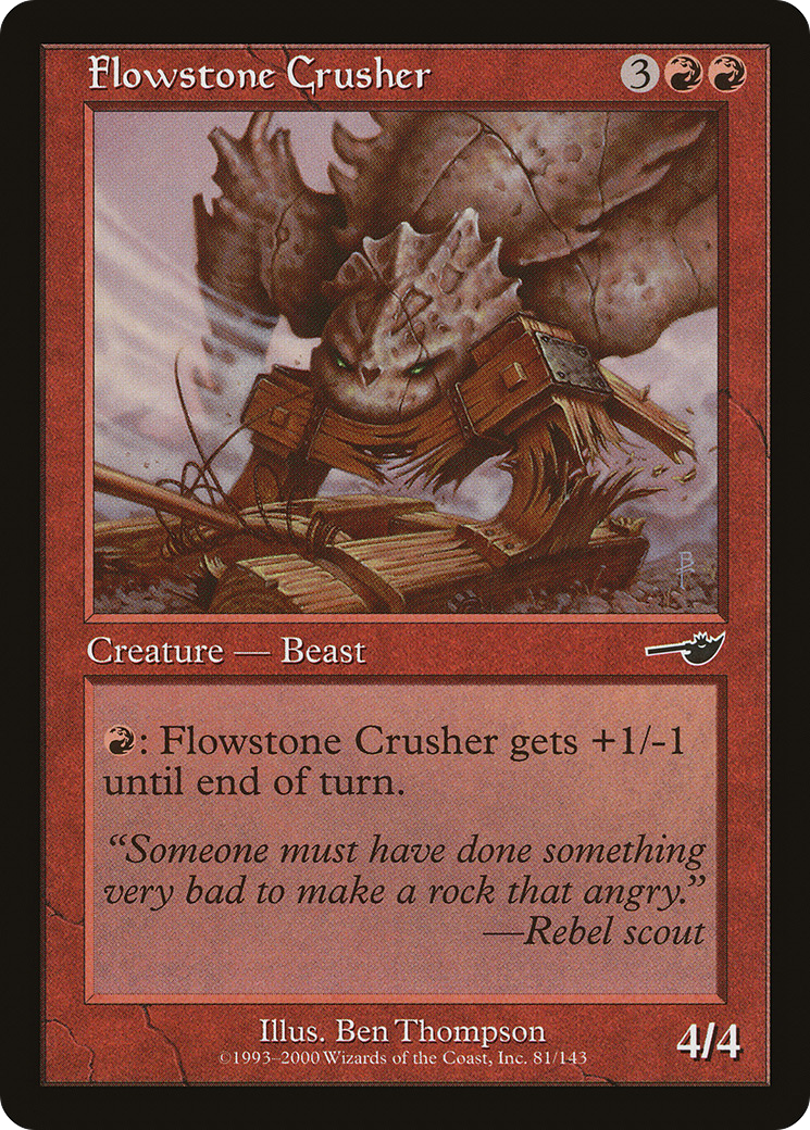 Image of Flowstone Crusher [Nemesis]