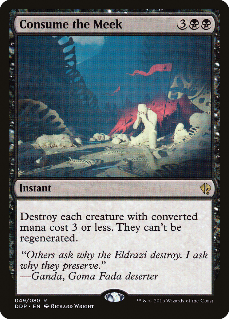 Image of Consume the Meek [Duel Decks: Zendikar vs. Eldrazi]