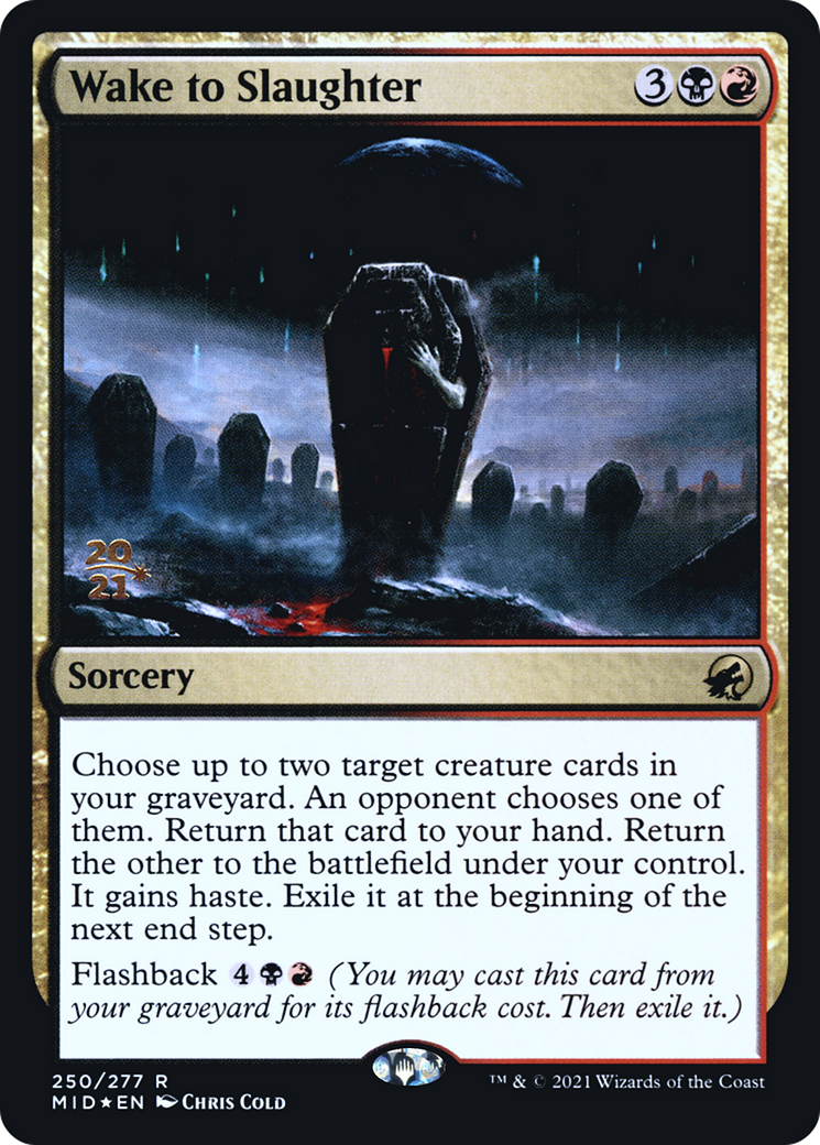 Image of Wake to Slaughter [Innistrad: Midnight Hunt Prerelease Promos]