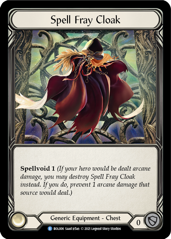 Spell Fray Cloak [BOL006] (Monarch Boltyn Blitz Deck)