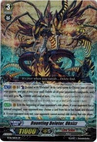 Image of Daunting Deletor, Oksizz (BT16/S11N) [Legion of Dragons and Blades ver.E]