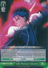 Image of Noble Phantasm Unleashed (FS/S34-E048 U) [Fate/Stay Night [Unlimited Blade Works]]