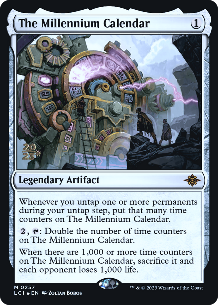 Image of The Millennium Calendar [The Lost Caverns of Ixalan Prerelease Cards]