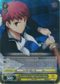 Image of Resolution to Fight Together, Shirou (FS/S34-E004S SR) [Fate/Stay Night [Unlimited Blade Works]]