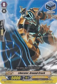 Image of Liberator, Ground Crack (BT14/064EN) [Brilliant Strike]
