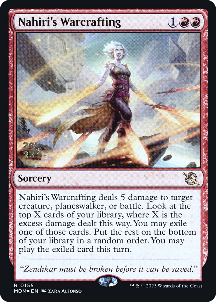 Image of Nahiri's Warcrafting [March of the Machine Prerelease Promos]