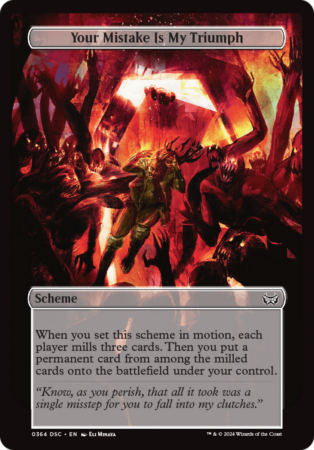 Image of Your Mistake Is My Triumph (Full Art) [Duskmourn: Archenemy]