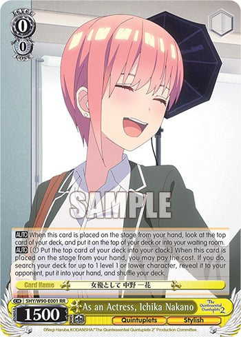 Image of As an Actress, Ichika Nakano (5HY/W90-E001 RR) [The Quintessential Quintuplets 2]