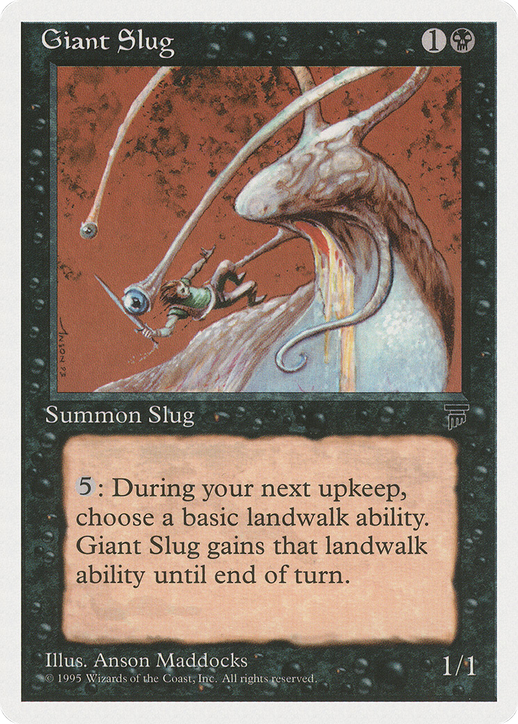 Image of Giant Slug [Chronicles]
