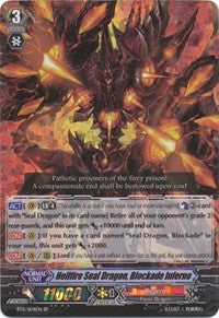 Image of Hellfire Seal Dragon, Blockade Inferno (BT11/S04EN) [Seal Dragons Unleashed]