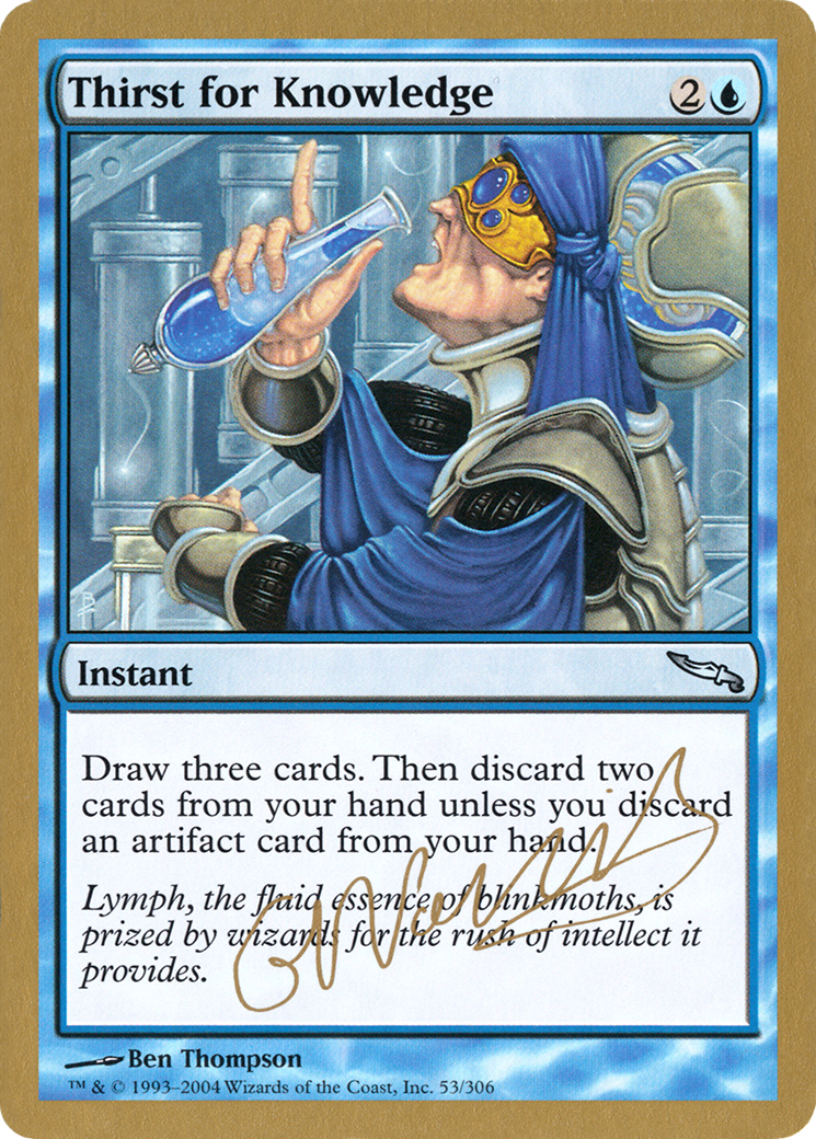 Image of Thirst for Knowledge (Gabriel Nassif) [World Championship Decks 2004]