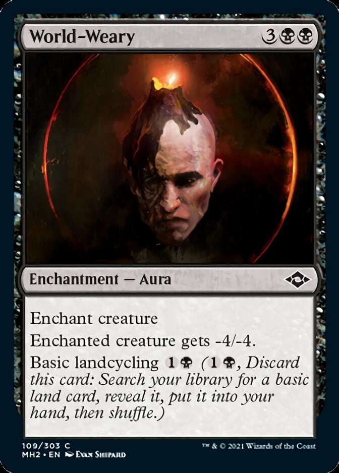 Image of World-Weary [Modern Horizons 2]