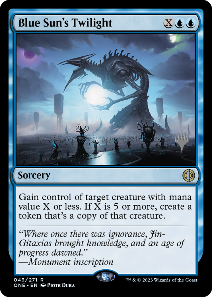 Image of Blue Sun's Twilight (Promo Pack) [Phyrexia: All Will Be One Promos]