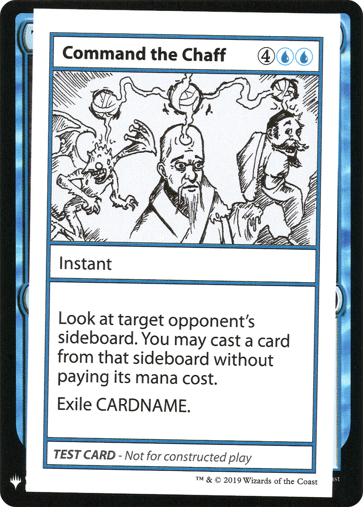 Image of Command the Chaff [Mystery Booster Playtest Cards]