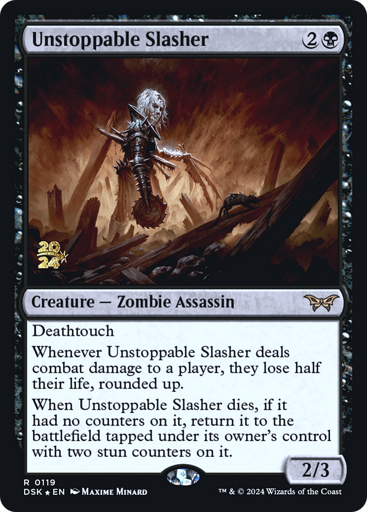 Image of Unstoppable Slasher (0119) [Duskmourn: House of Horror Prerelease Promos]