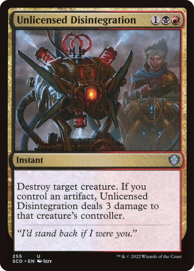 Image of Unlicensed Disintegration [Starter Commander Decks]