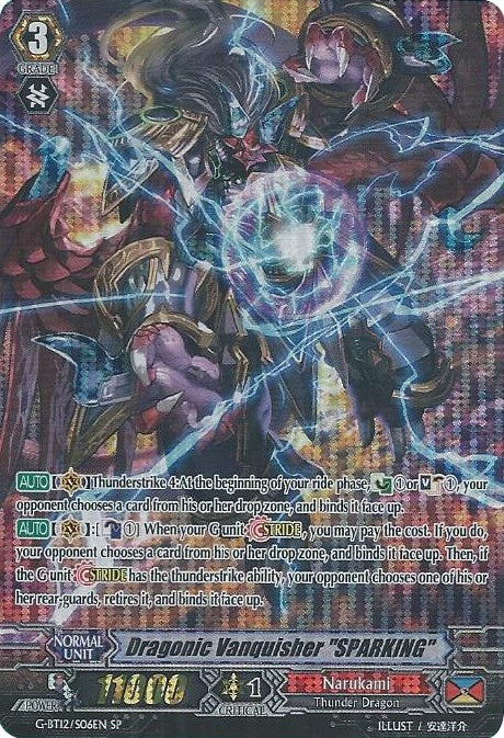 Dragonic Vanquisher "SPARKING" (G-BT12/S06EN) [Dragon King's Awakening]