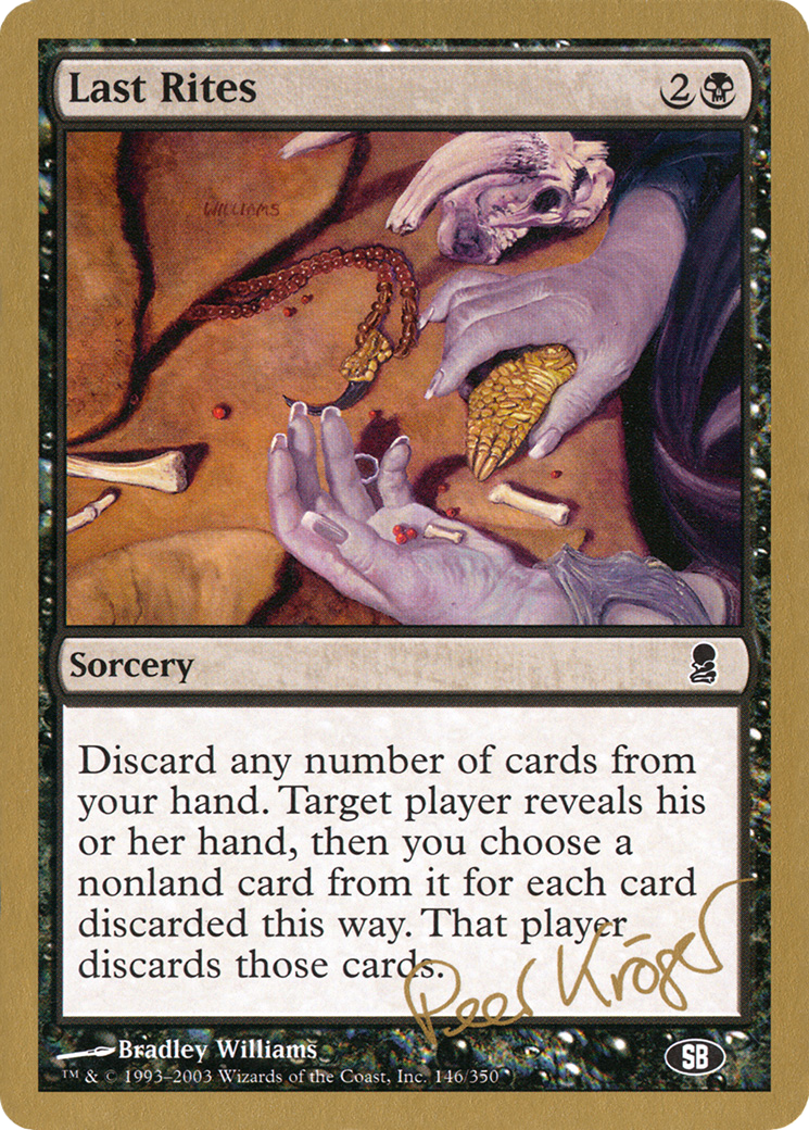 Image of Last Rites (Peer Kroger) (SB) [World Championship Decks 2003]