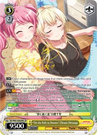 "On the Path to Dreams" Chisato Shirasagi (BD/W63-E002SPa SP) [BanG Dream! Girls Band Party! Vol.2]