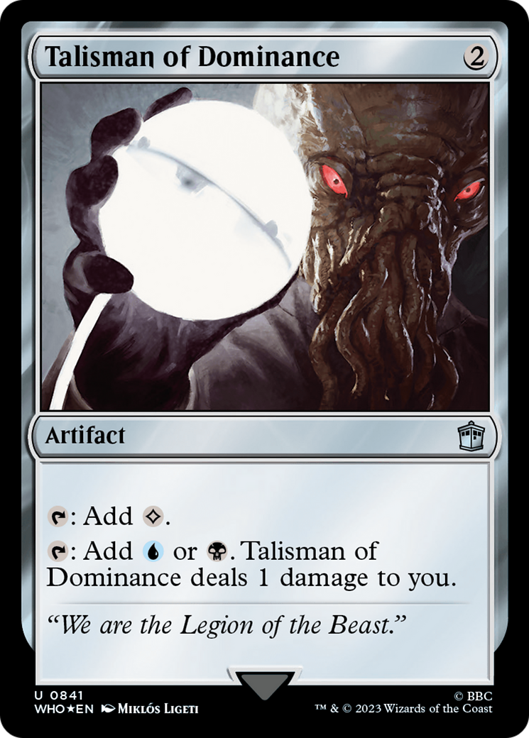 Image of Talisman of Dominance (Surge Foil) [Doctor Who]