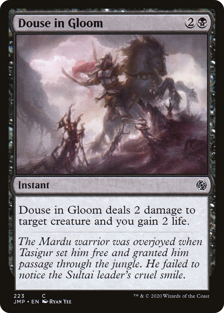 Image of Douse in Gloom [Jumpstart]